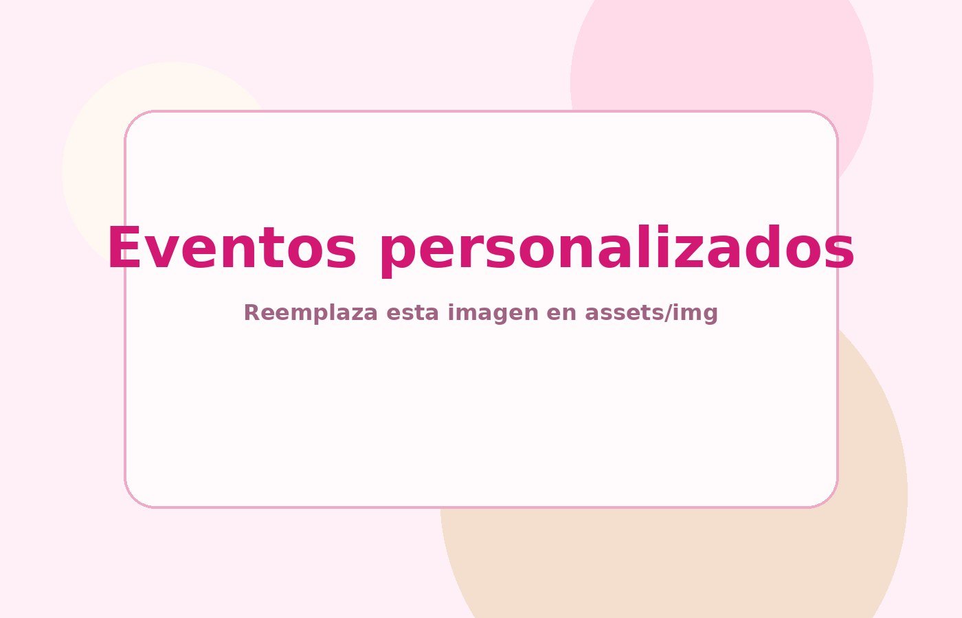 Eventos personalizados Bien Bonito
